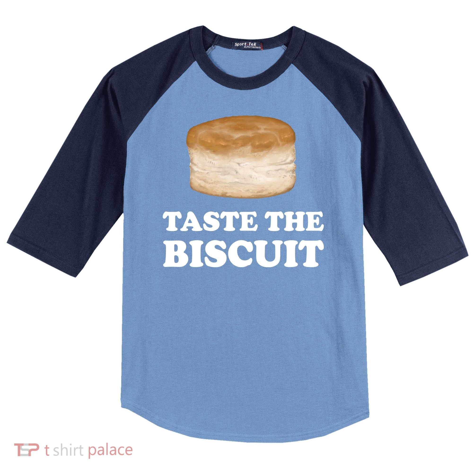 Taste The Biscuit Funny Meme Raglan Baseball Sleeve Shirt