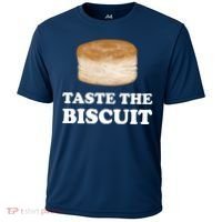 Taste The Biscuit Funny Meme Cooling Performance Crew T-Shirt thumb 0