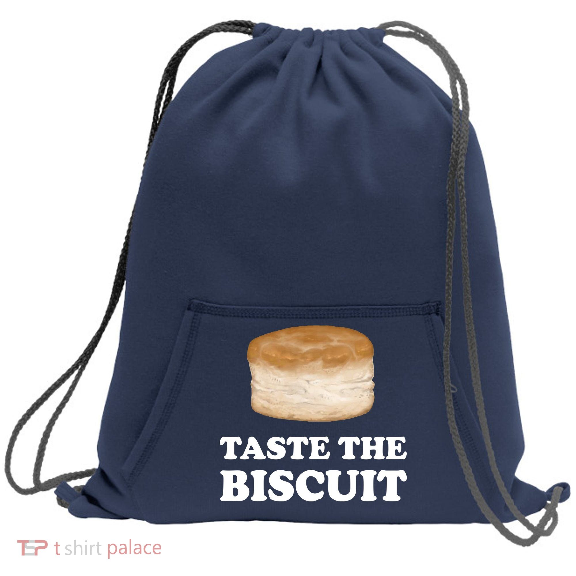 Taste The Biscuit Funny Meme Sweatshirt Cinch Pack Bag
