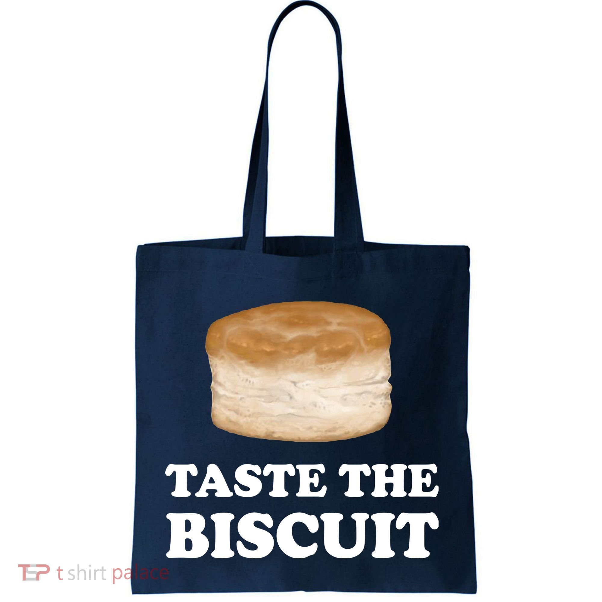 Taste The Biscuit Funny Meme Tote Bag