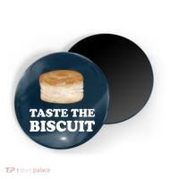 Taste The Biscuit Funny Meme Magnet thumb 0