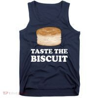 Taste The Biscuit Funny Meme Tank Top thumb 0