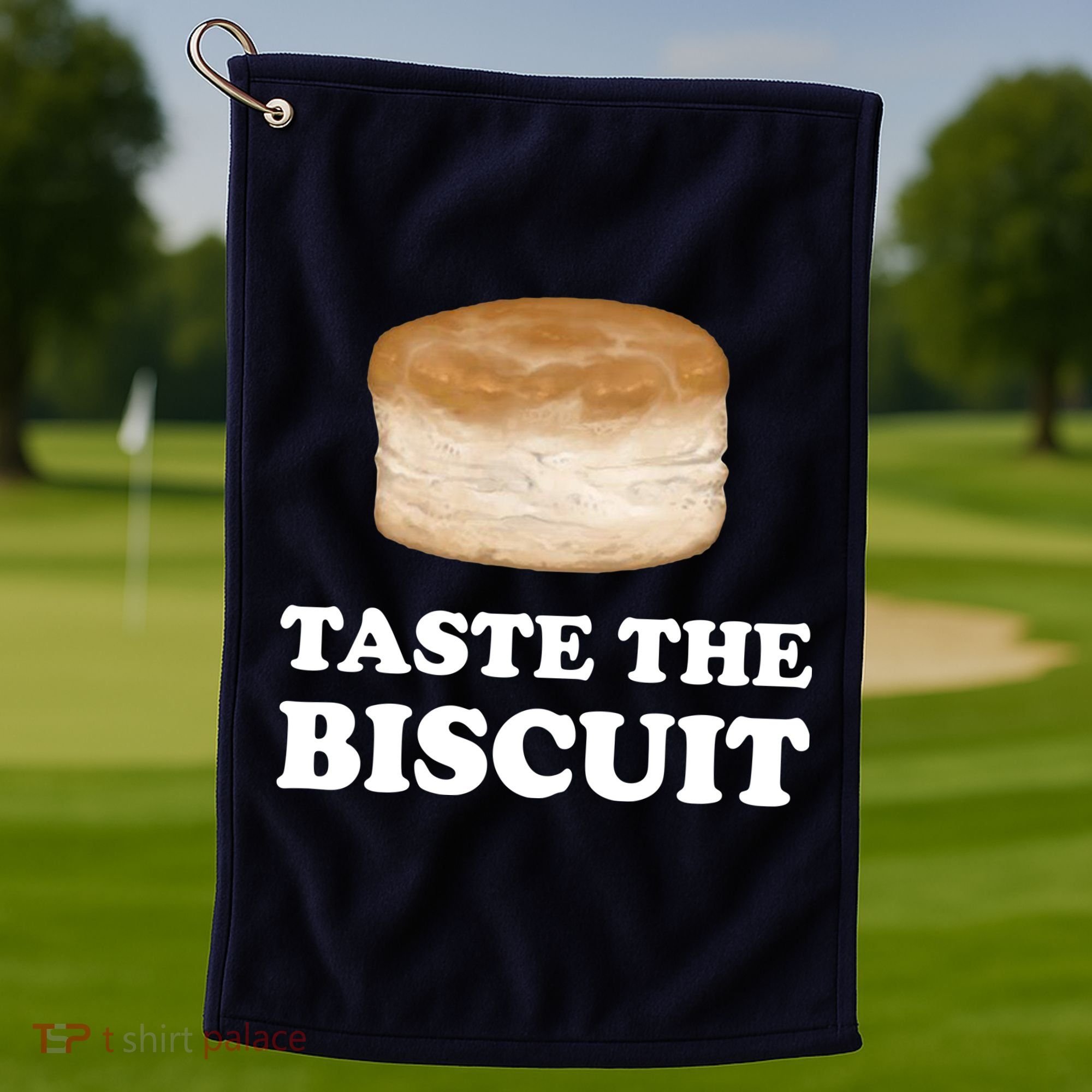 Taste The Biscuit Funny Meme Golf Towel