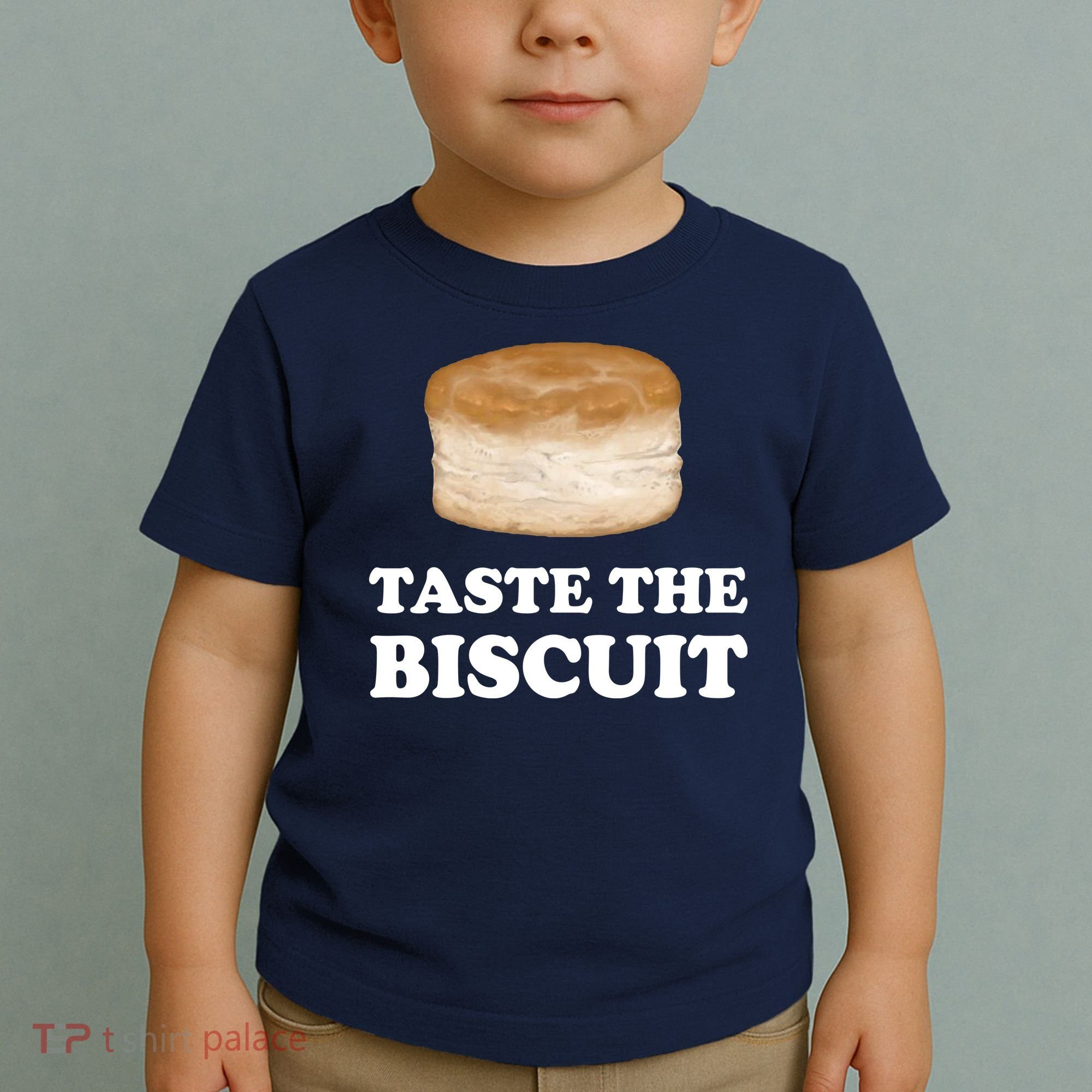 Taste The Biscuit Funny Meme Toddler T-Shirt