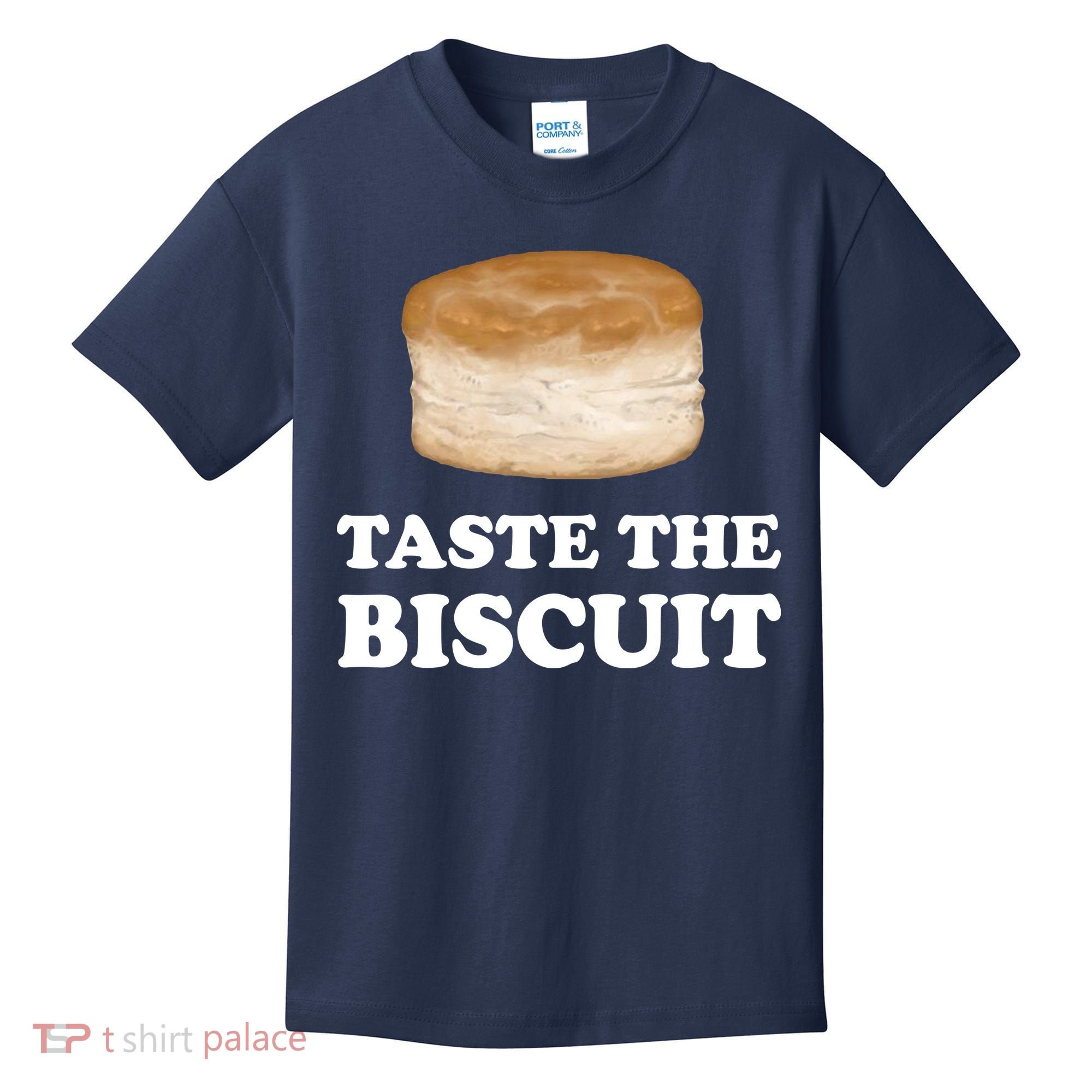 Taste The Biscuit Funny Meme Kids T-Shirt