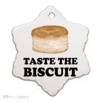 Taste The Biscuit Funny Meme Ceramic Ornament thumb 0