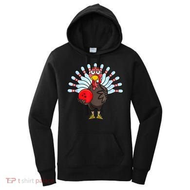 Thanksgiving Turkey Bowling Pin Matching Team Women's Hoodie