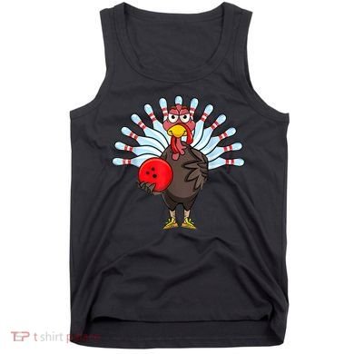 Thanksgiving Turkey Bowling Pin Matching Team Tank Top
