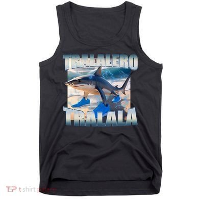 Tralalero Tralala Bootleg Brainrot Italian Brainrot Meme  Tank Top