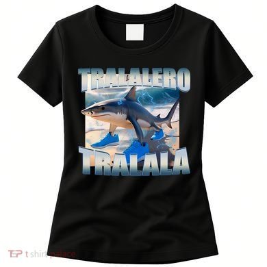 Tralalero Tralala Bootleg Brainrot Italian Brainrot Meme  Women's T-Shirt