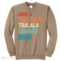 Tralalero Tralala Brainrot Teacher Last Day Of School Sweatshirt thumb 0