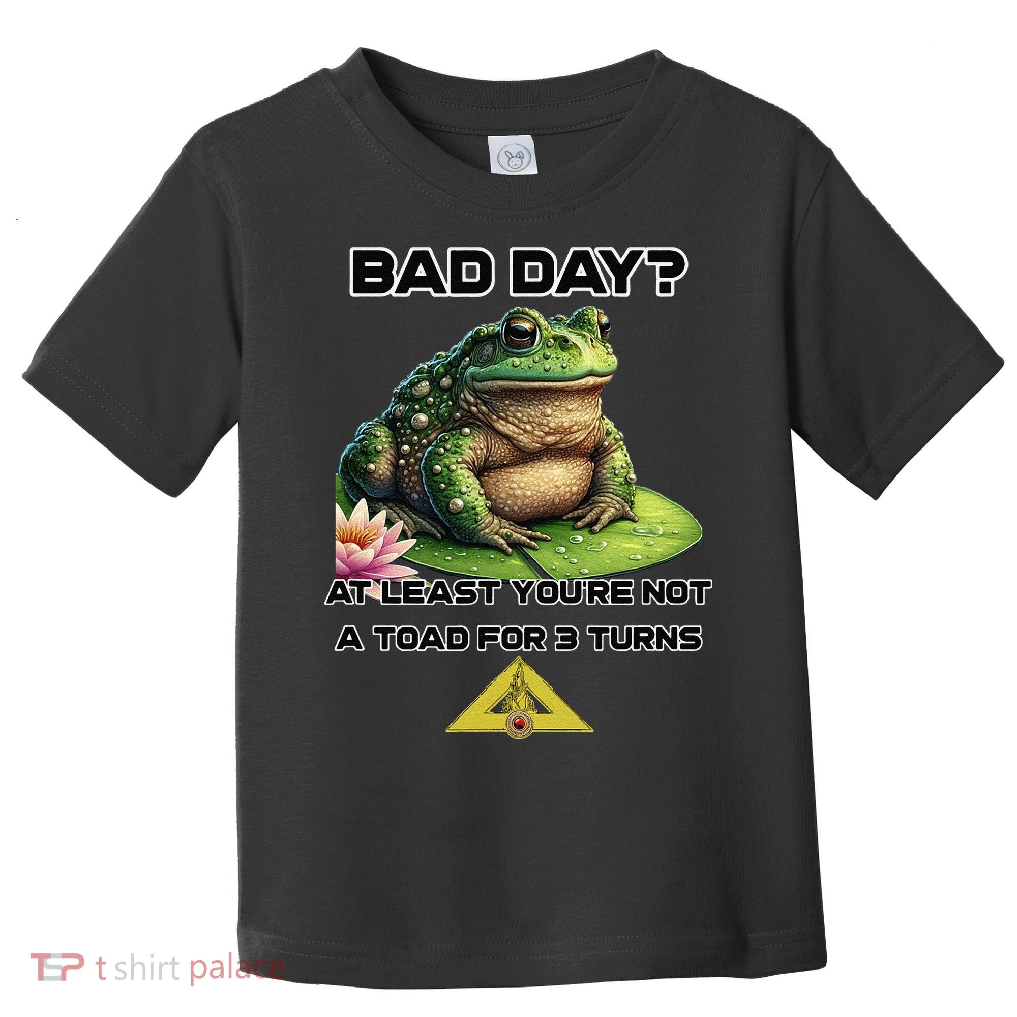 Talisman The Board Game Bad Day Toad For 3 Turns Toddler T-Shirt