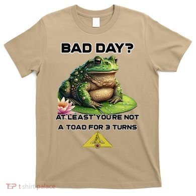 Talisman The Board Game Bad Day Toad For 3 Turns T-Shirt