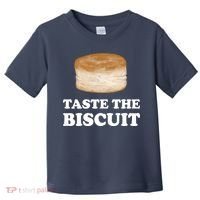 Taste The Biscuit Toddler T-Shirt thumb 0