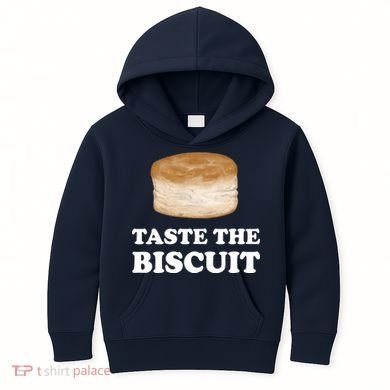 Taste The Biscuit Kids Hoodie