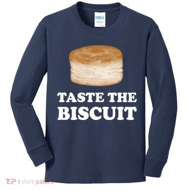 Taste The Biscuit Kids Long Sleeve Shirt