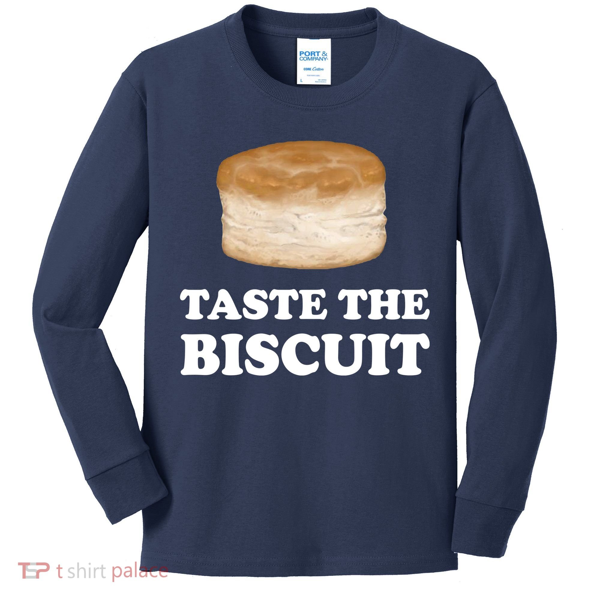 Taste The Biscuit Kids Long Sleeve Shirt