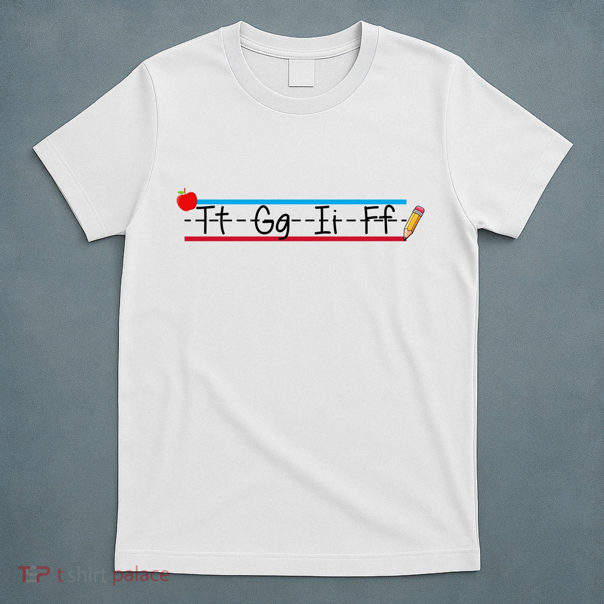 TGIF Teacher Back To School T-Shirt