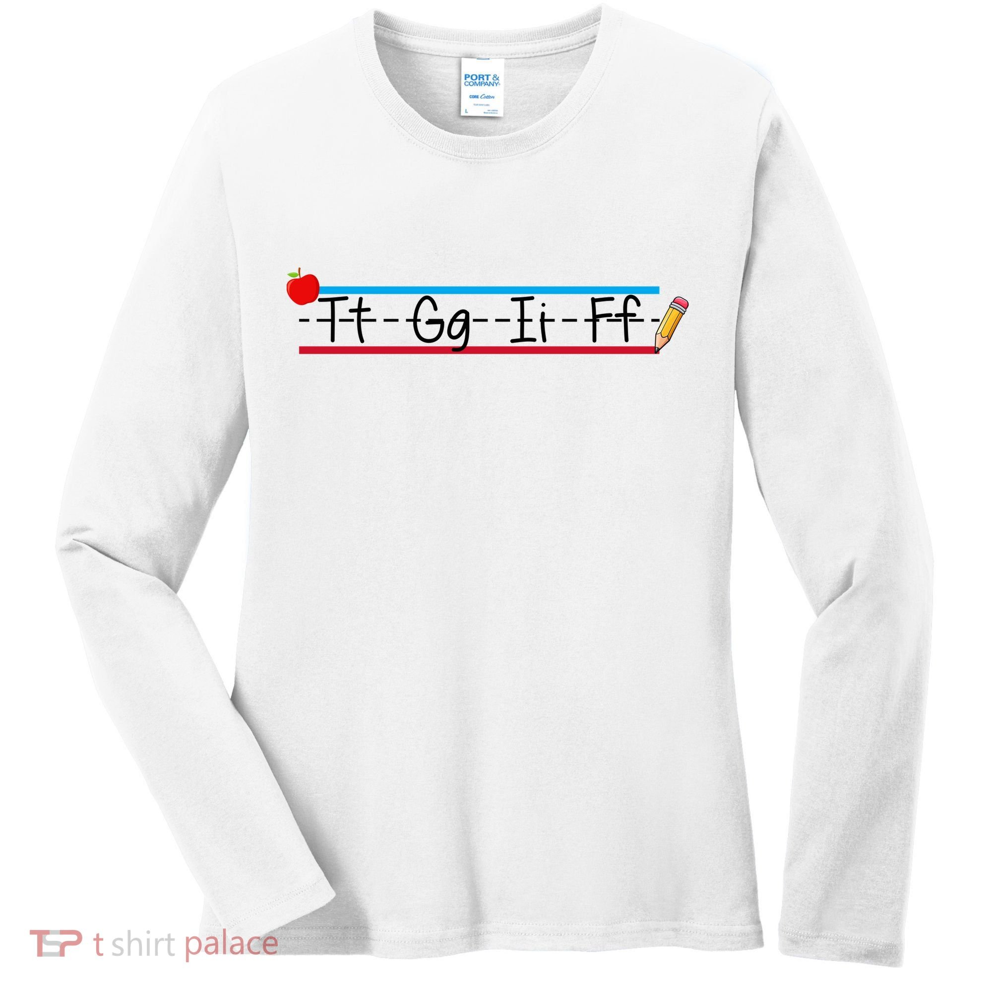 TGIF Teacher Back To School Women's Long Sleeve Shirt