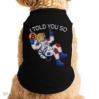 Thanks Trump Bitcoin I Told You So Joke Investment Squad Doggie Tank thumb 0
