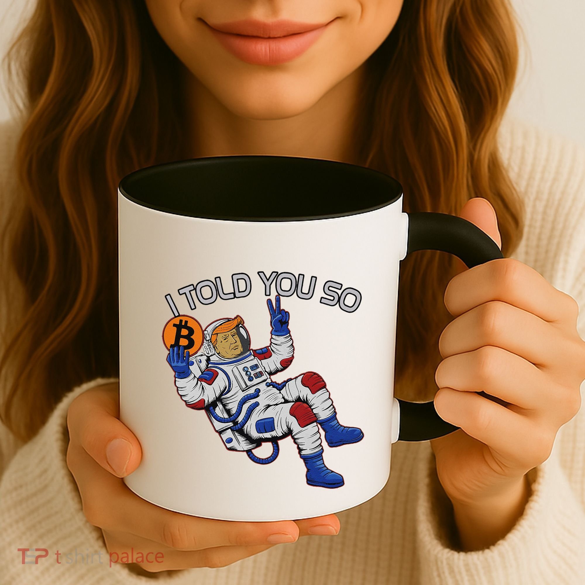 Thanks Trump Bitcoin I Told You So Joke Investment Squad Coffee Mug