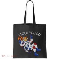 Thanks Trump Bitcoin I Told You So Joke Investment Squad Tote Bag thumb 0