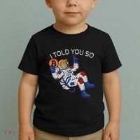 Thanks Trump Bitcoin I Told You So Joke Investment Squad Toddler T-Shirt thumb 2