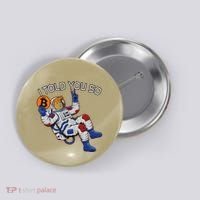 Thanks Trump Bitcoin I Told You So Joke Investment Squad Button thumb 0