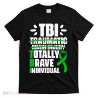 TBI Totally Brave Individual Traumatic Brain Injury Survivor T-Shirt thumb 0