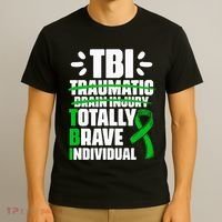 TBI Totally Brave Individual Traumatic Brain Injury Survivor T-Shirt thumb 3