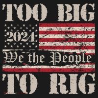 Trump Too Big To Rig We The People Coaster thumb 2