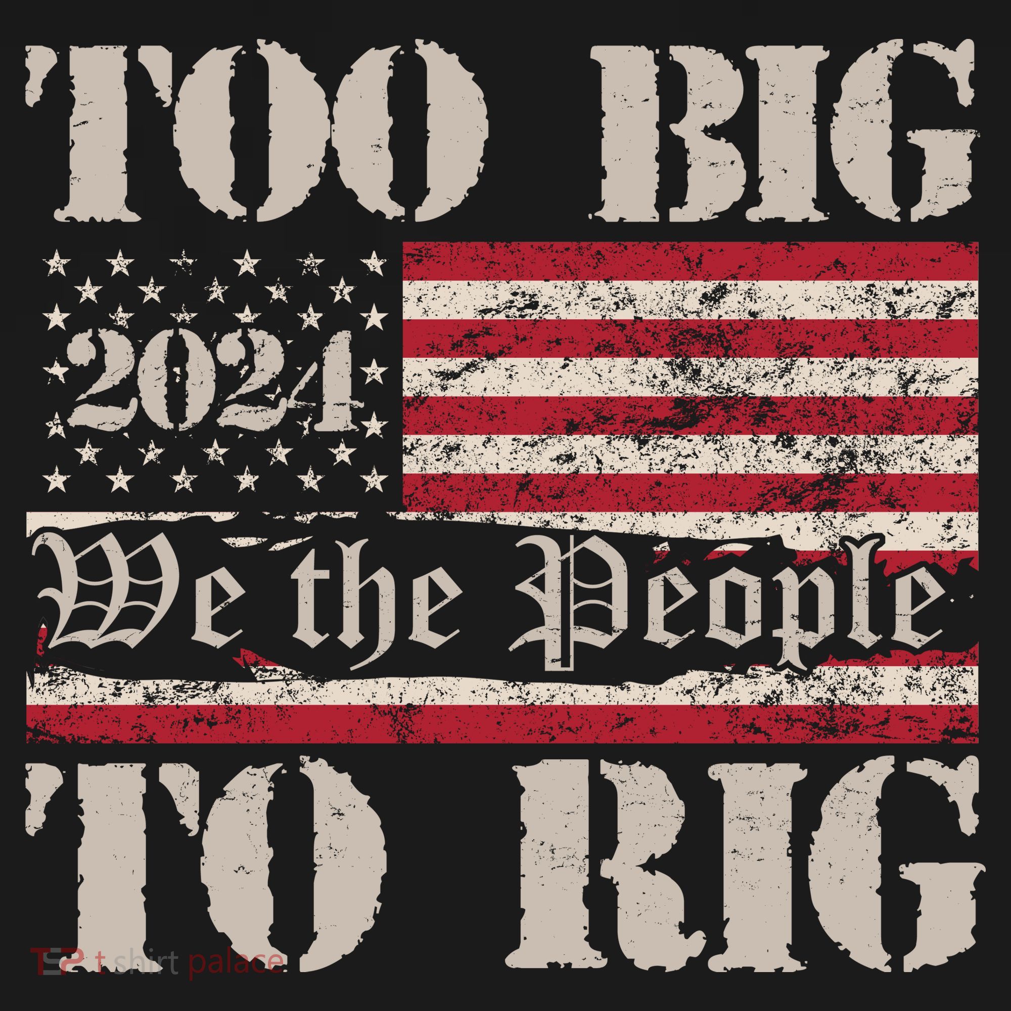Trump Too Big To Rig We The People Polo