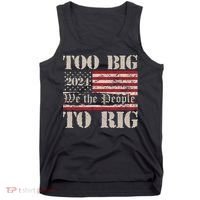 Trump Too Big To Rig We The People Tank Top thumb 0