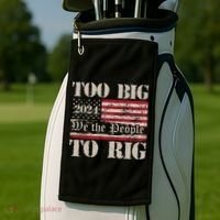 Trump Too Big To Rig We The People Golf Towel thumb 2
