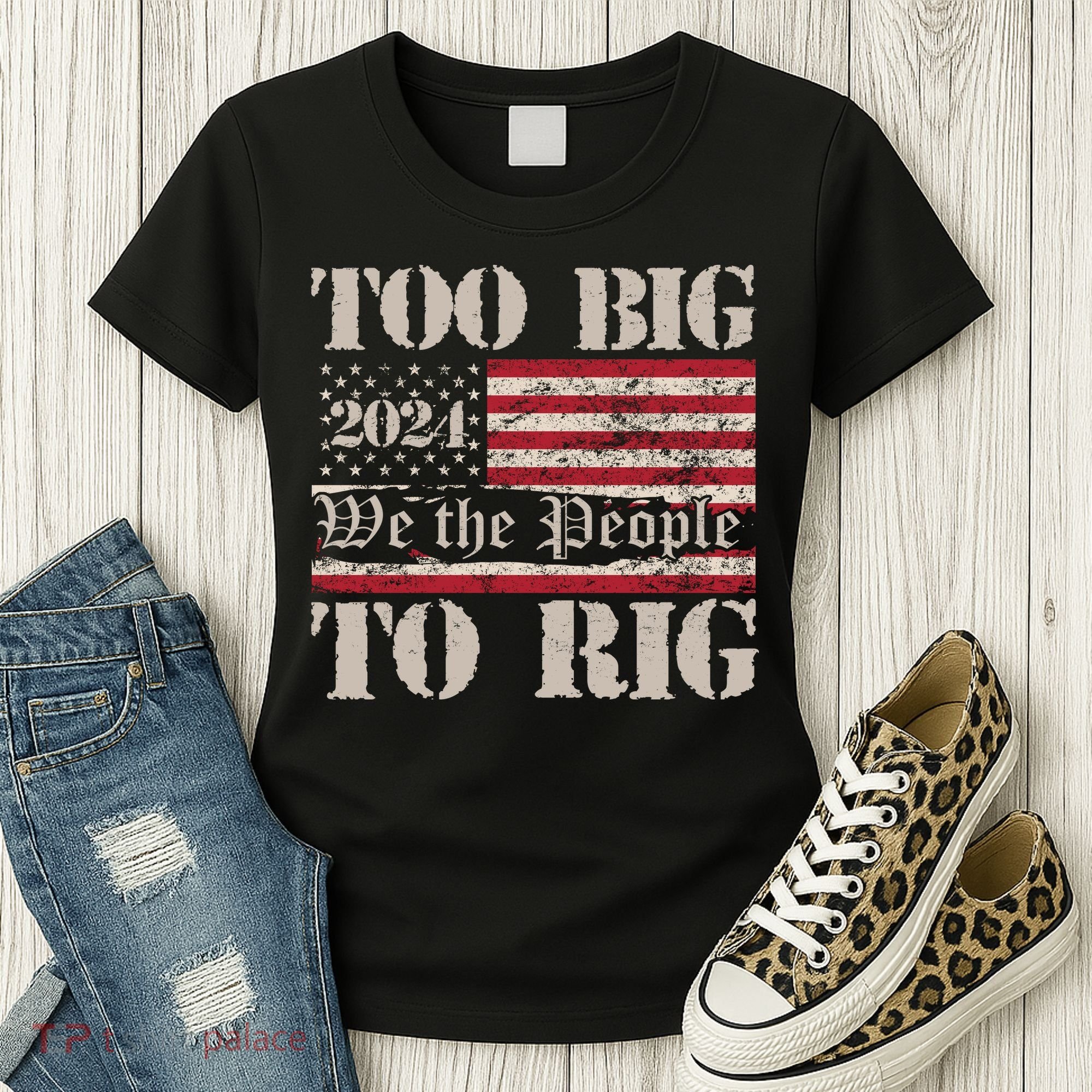 Trump Too Big To Rig We The People Women's T-Shirt