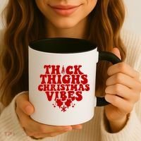 Thick Thighs Christmas Vibes Coffee Mug thumb 3