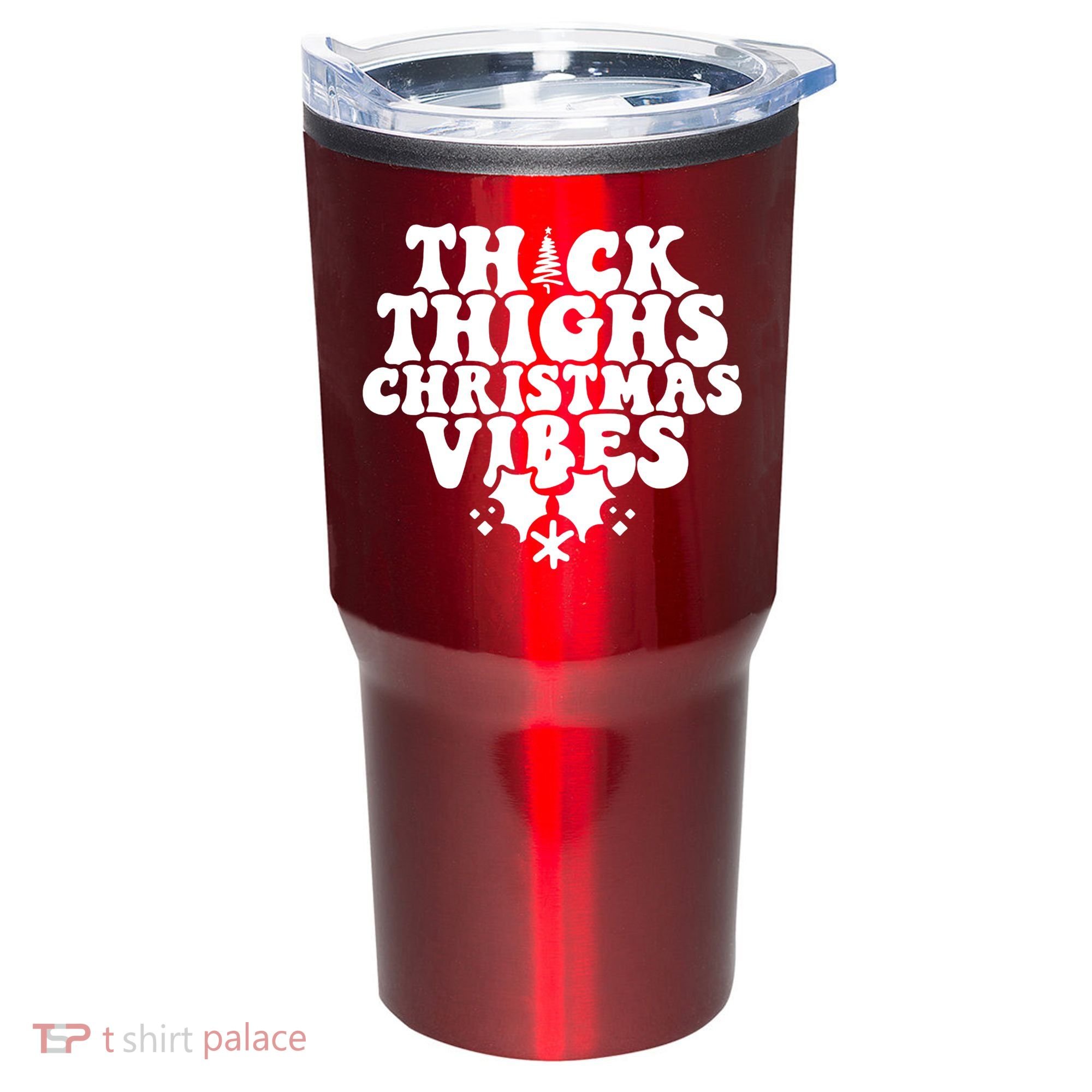 Thick Thighs Christmas Vibes Tumbler