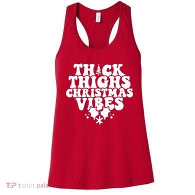 Thick Thighs Christmas Vibes Women's Tank Top