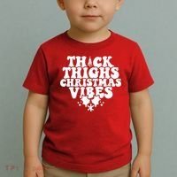 Thick Thighs Christmas Vibes Toddler T-Shirt thumb 2