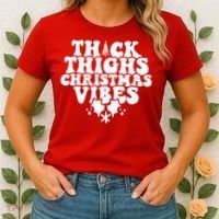 Thick Thighs Christmas Vibes Women's T-Shirt thumb 2