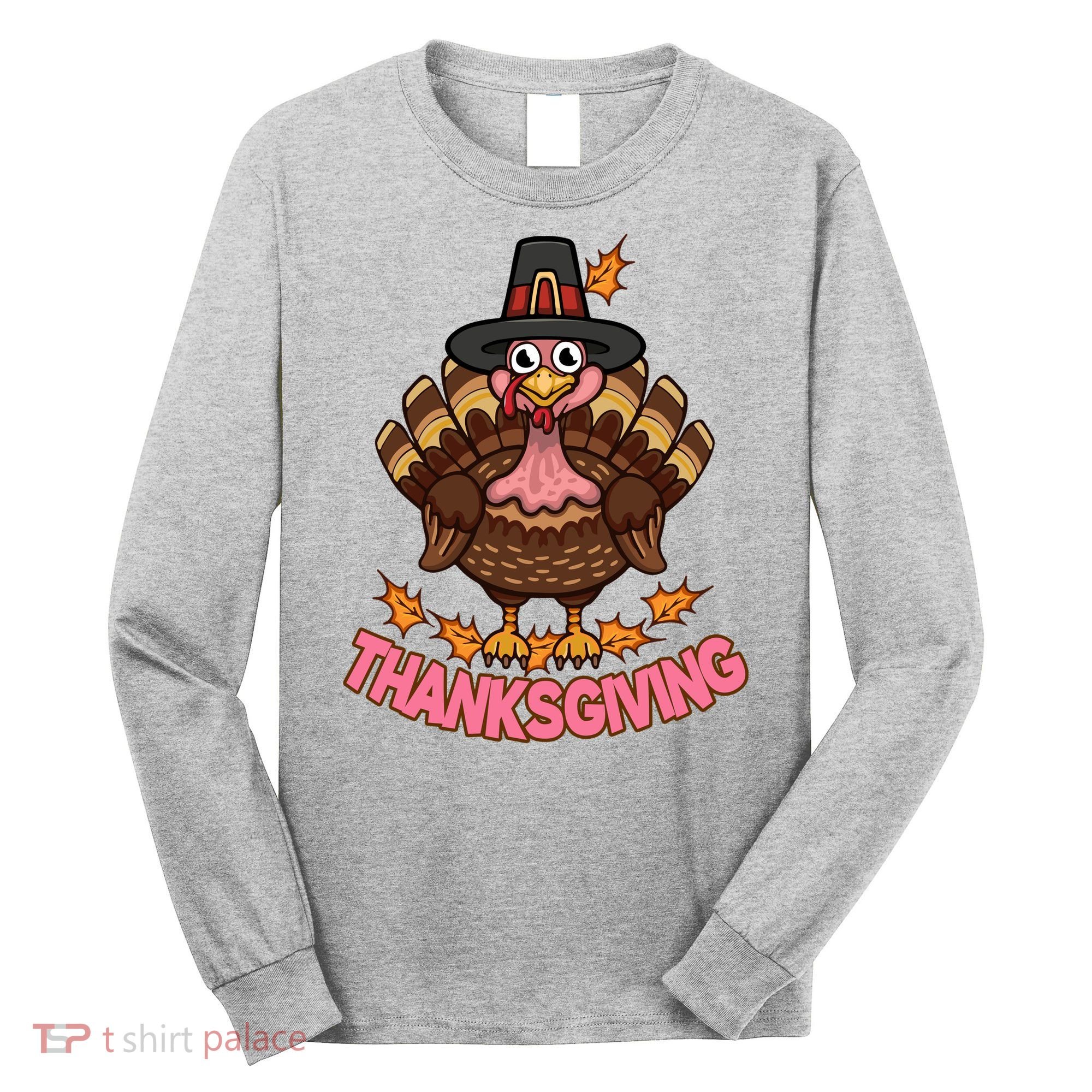 Thanksgiving Turkey Cute Holiday Long Sleeve Shirt