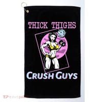 Thick Thighs Crush Guys Weightlifting Bodybuilding Gym Golf Towel thumb 0