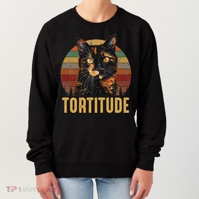 Tortitude Tortoiseshell Cat Women's Sweatshirt