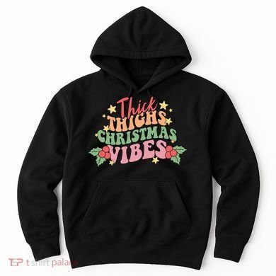 Thick Thighs Christmas Vibes Retro Holiday Funny Hoodie