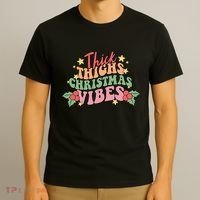 Thick Thighs Christmas Vibes Retro Holiday Funny T-Shirt thumb 3
