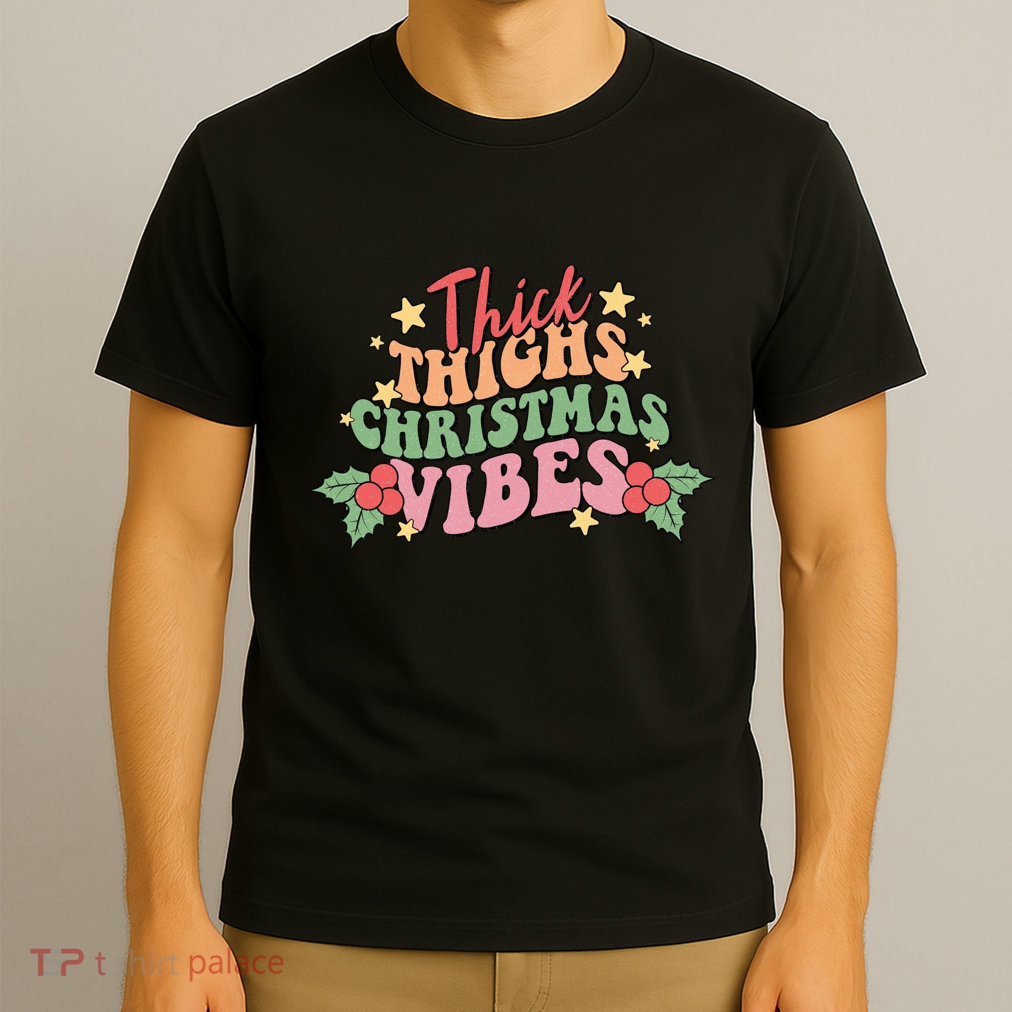 Thick Thighs Christmas Vibes Retro Holiday Funny T-Shirt