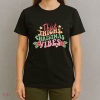 Thick Thighs Christmas Vibes Retro Holiday Funny T-Shirt thumb 4