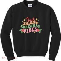 Thick Thighs Christmas Vibes Retro Holiday Funny Kids Sweatshirt thumb 0