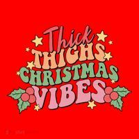 Thick Thighs Christmas Vibes Retro Holiday Funny Santa Hat thumb 1