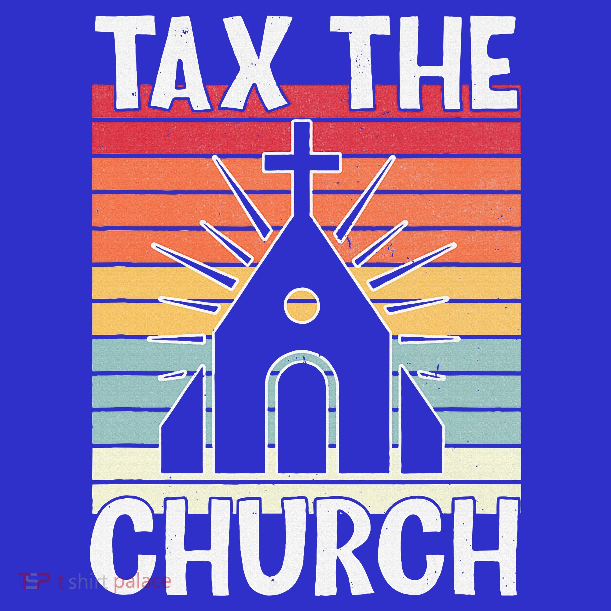 Tax The Church Anti Religion Atheism Atheist Women's Tank Top